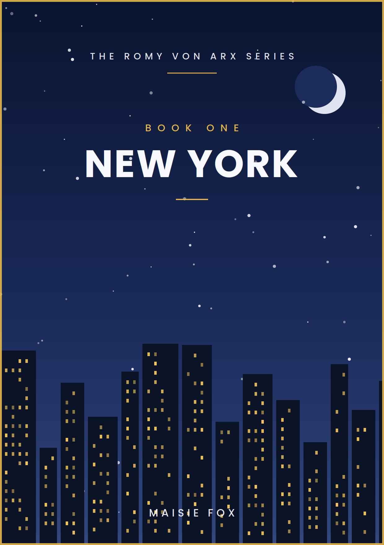 Book One — New York: a night skyline of gold-lit skyscrapers under a crescent moon